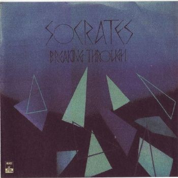 Socrates - Breaking Through 1981