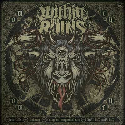 Within the Ruins - Discography (2006-2013)