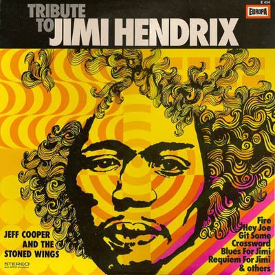 Jeff Cooper and the Stoned Wings - Tribute to Jimi Hendrix 1971