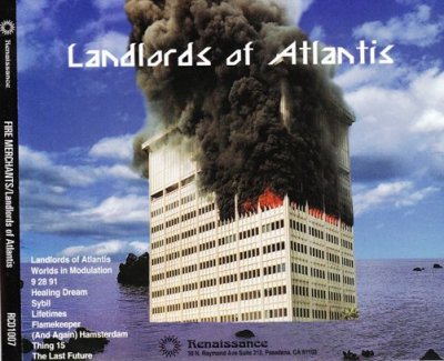 Fire Merchants - Landlords Of Atlantis (1996) Lossless