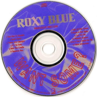 Roxy Blue - Want Some? (Japan Edition) (1992) (lossless + MP3)