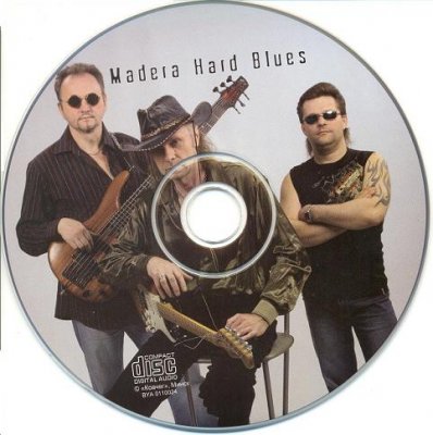 Madera Hard Blues - 10  2010 (Lossless)