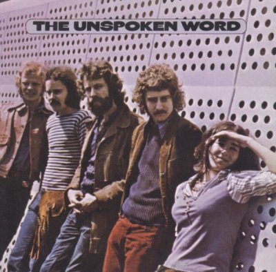 The Unspoken Word - The Unspoken Word (1970) [2010] Lossless