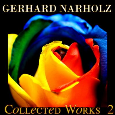 Gerhard Narholz - Collected Works 2 (2012)