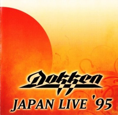 Dokken - Japan Live '95 (2003) Lossless