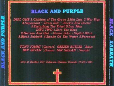 Black Sabbath - Black And Purple 1983 (Bootleg 2CD Live In Quebec, Canada/My Phenix, Japan 1996) Lossless