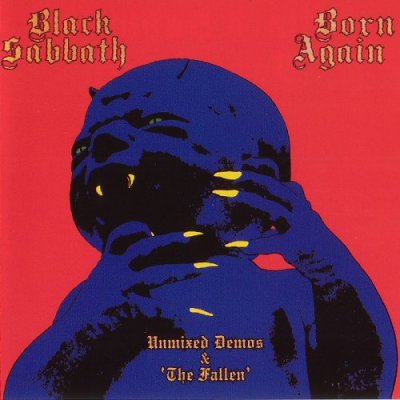 Black Sabbath - Born Again 1983 (Unmixed Demos: 2CD Bootleg 2004) Lossless