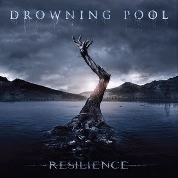 Drowning Pool - Resilience 2013