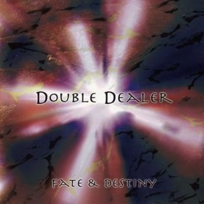 Double Dealer -  (2000-2007)