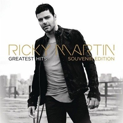 Ricky Martin - Ricky Martin: Greatest Hits (Souvenir Edition) (2013)