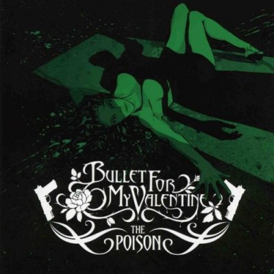 Bullet For My Valentine -  (2005-2013)