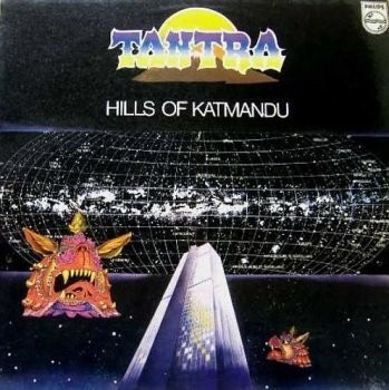 Tantra - Hills Of Katmandu (LP) (1979)