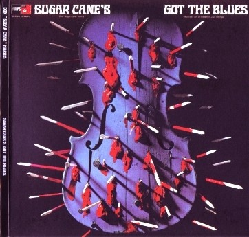 Don 'Sugar Cane' Harris - Sugar Cane Got The Blues 1973 (Reissue 2008) Lossless