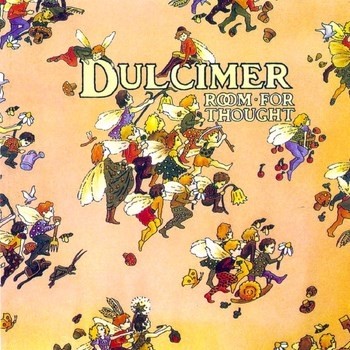 Dulcimer - Room For Thought (1971) (Lossless)