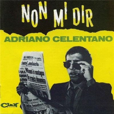 Adriano Celentano - Discography (1965-2016) [lossless]