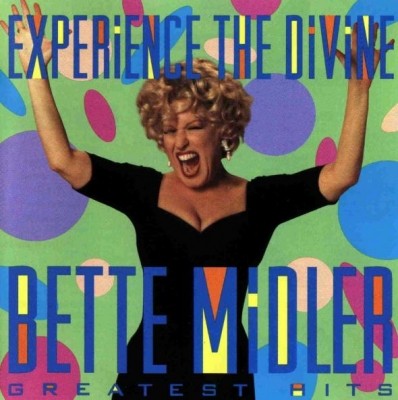 Bette Midler - Experience The Divine (Greatest Hits) (1993) (Lossless+MP3)