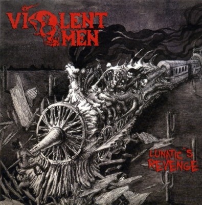 Violent Omen - Lunatic's Revenge 2011