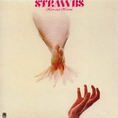 The Strawbs - Hero And Heroine 1974