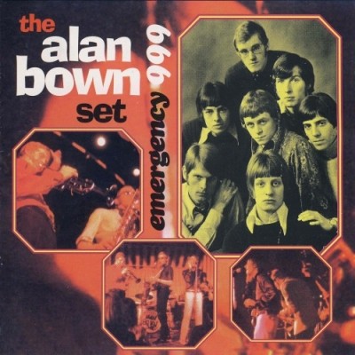 The Alan Bown Set - Emergency 999 (1965-1967) [Reissue 2000] Lossless