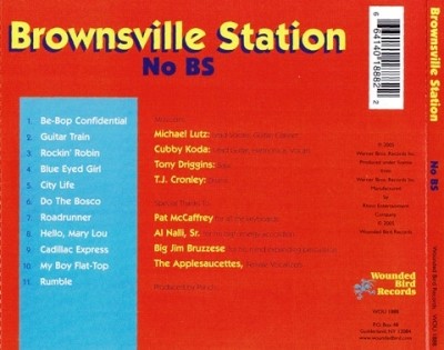 Brownsville Station - No BS 1971 (Wounded Bird Rec. 2005) Lossless