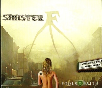 Fools Faith - Undone / Sinister F (2007/2011) Lossless