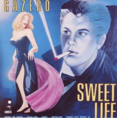 Gazebo - Sweet Life (1989) (Lossless)