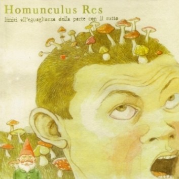 Homunculus Res - Limiti all'Eguaglianza della Parte con il Tutto 2013