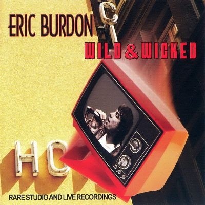 Eric Burdon - Wild & Wicked (2006) (Lossless+MP3)