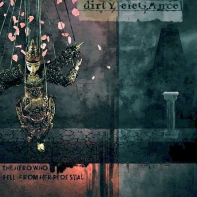 Dirty Elegance - Discography (2007 - 2013)