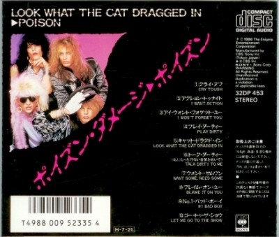 Poison - Look What the Cat Dragged In 1986 (2CD: CBS-Sony, Japan/Capitol Rec., EU Remast. 2006) Lossless