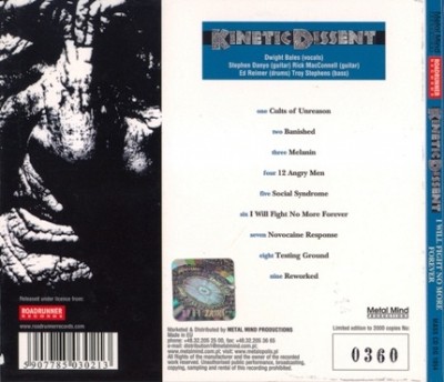 Kinetic Dissent - I Will Fight No More Forever 1991 (Metal Mind/Roadrunner Rec. 2007) Lossless