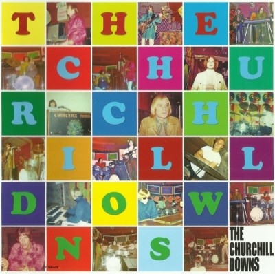 The Churchill Downs - The Churchill Downs 1967-68 (2011)