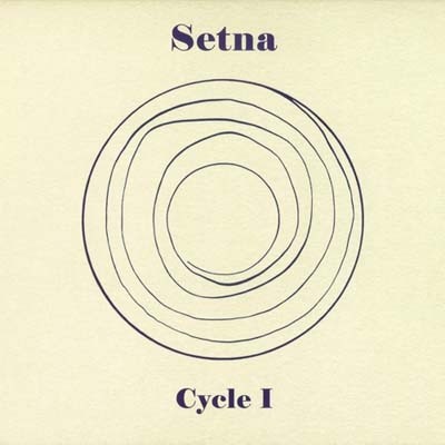 Setna - Cycle I (2007)