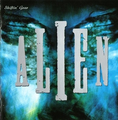 Alien - Shiftin' Gear (1990) Lossless