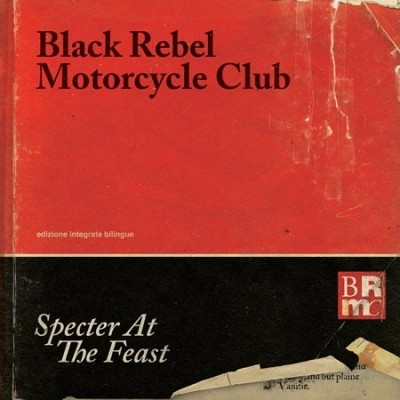 Black Rebel Motorcycle Club - Discography (2001 - 2013)