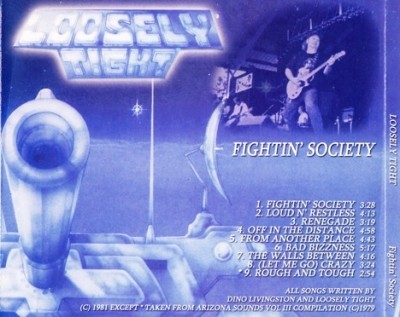 Loosely Tight - Fightin' Society 1981 (Fervor Rec. 2009) Lossless