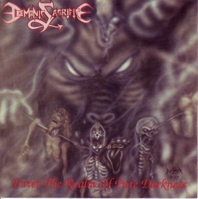 Demonic Sacrifice - Enter the Realm of Pure Darkness (1997)