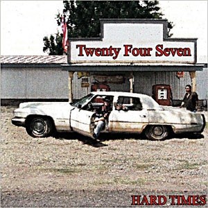 Twenty Four Seven - Hard Times (2002)