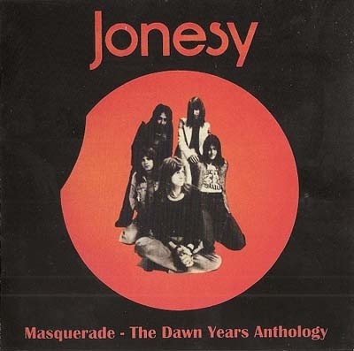 Jonesy - Masquerade - The Dawn Years Anthology (2007)