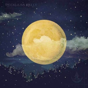 Reckless Kelly - Long Night Moon (2013)