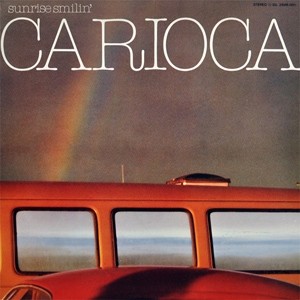 Carioca - Sunrise Smilin' (1982)