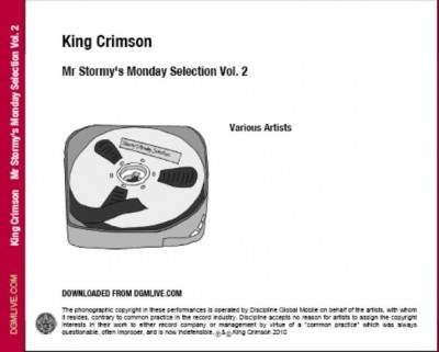 King Crimson - Mr Stormy's Monday Selection Vol.2 2CD (Digital Album 2009) Lossless