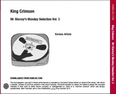 King Crimson - Mr Stormy's Monday Selection Vol.3 2CD (Digital Album 2010) Lossless