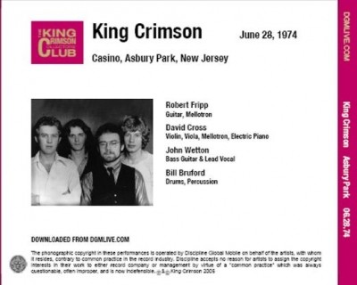 King Crimson - Casino-Asbury Park, Jun 28 1974 Bootleg (Digital Album 2005) Lossless