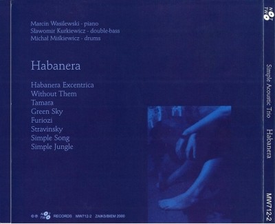 Simple Acoustic Trio - Habanera (2000) Lossless+Mp3