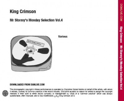 King Crimson - Mr Stormy's Monday Selection Vol.4 2CD (2011) [Bootleg / Digital Album] Lossless