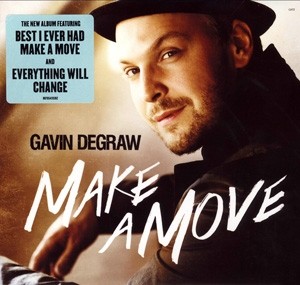 Gavin DeGraw - Make A Move (2013)