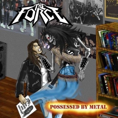 The Force - Possessed By Metal 2008