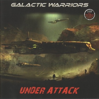 Galactic Warriors - Under Attack 2CD (2013) (Lossless)