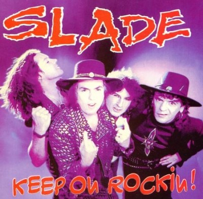 Slade -  [Pt.II] (1983-2009) (Lossless)